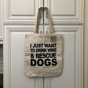 NWT Pet Love I just want to drink wine and rescue dogs tote bag 🇨🇦